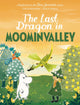 Last Dragon in Moominvalley 9781529014945 Tove Jansson