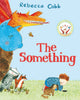 Something 9781529017519 Rebecca Cobb