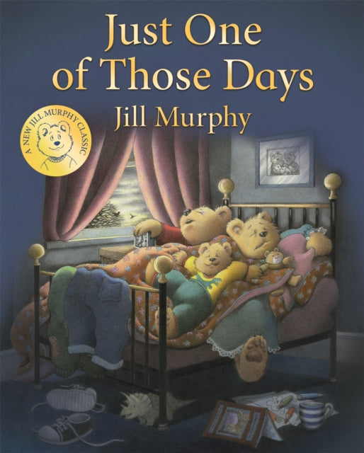 Book cover of: Just One of Those Days. By: Jill Murphy
