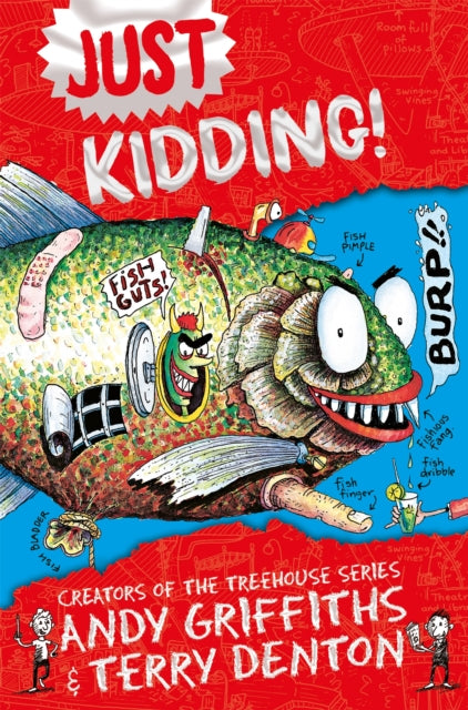 Book cover of: Just Kidding. By: Andy Griffiths