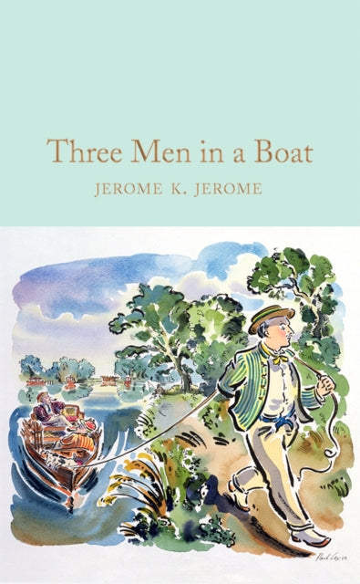 Three Men in a Boat 9781529024012 Jerome Klapka Jerome