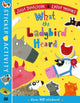 Book cover of: What the Ladybird Heard Sticker Book