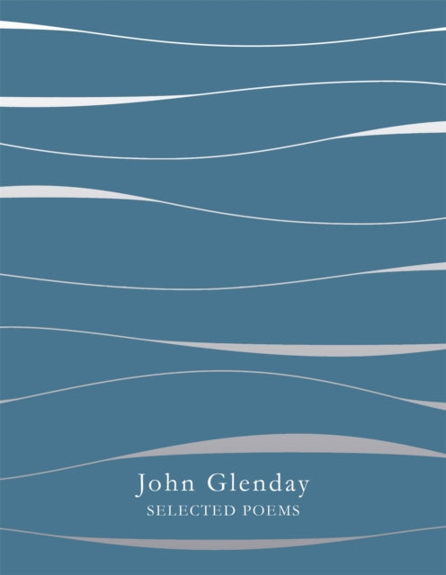 Book cover of: Selected Poems. By: John Glenday