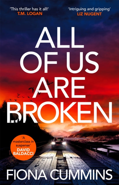 Book cover of: All Of Us Are Broken. By: Fiona Cummins