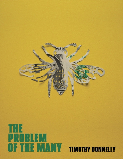 Book cover of: Problem of the Many. By: Timothy Donnelly