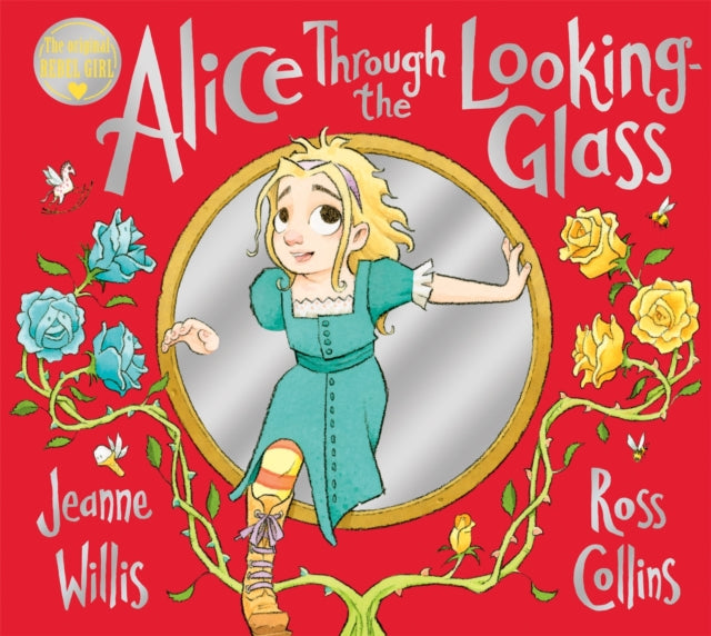 Book cover of: Alice Through the Looking-Glass. By: TBC
