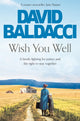 Book cover of: Wish You Well. By: David Baldacci
