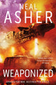 Book cover of: Weaponized. By: Neal Asher
