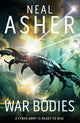 Book cover of: War Bodies. By: Neal Asher