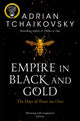 Book cover of: Empire in Black and Gold. By: Adrian Tchaikovsky