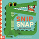 Book cover of: Snip Snap. By: Ben Newman