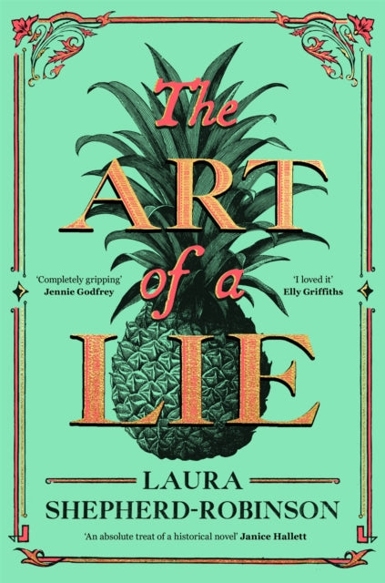 Art of a Lie 9781529053722 Laura Shepherd-Robinson