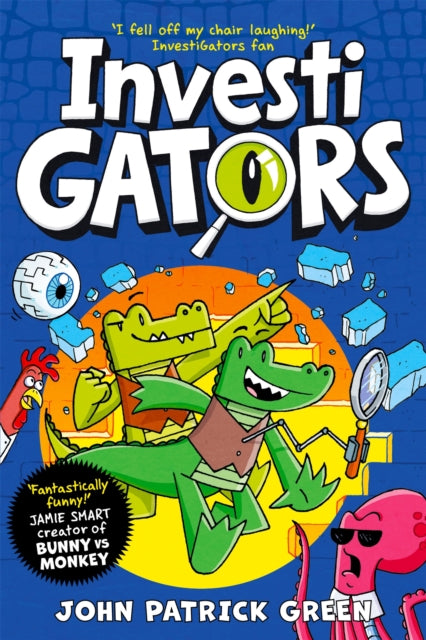 InvestiGators, A Laugh-Out-Loud Comic Book Adventure! 9781529054378 John Patrick Green