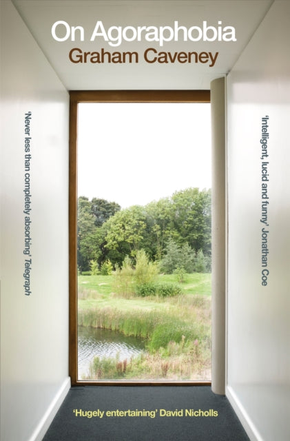 Book cover of: On Agoraphobia. By: Graham Caveney