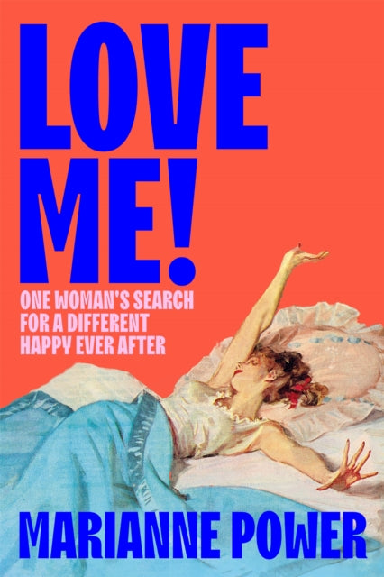 Book cover of: Love Me!. By: Marianne Power