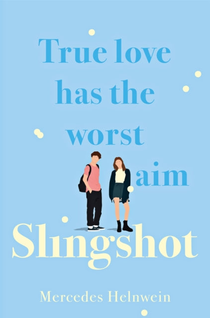Book cover of: Slingshot. By: Mercedes Helnwein