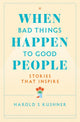 When Bad Things Happen to Good People