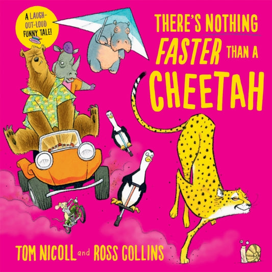 There's Nothing Faster Than a Cheetah 9781529060553 Tom Nicoll
