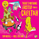 There's Nothing Faster Than a Cheetah 9781529060553 Tom Nicoll
