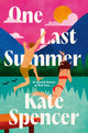 One Last Summer 9781529065336 kate Spencer