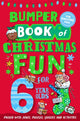 Bumper Book of Christmas Fun for 6 Year Olds 9781529066975 Macmillan Children's Books