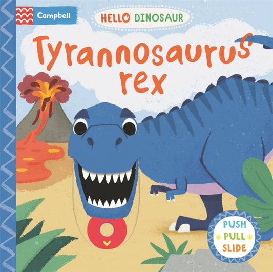 Book cover of: Tyrannosaurus rex. By: Campbell Books