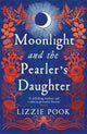 Book cover of: Moonlight and the Pearler's Daughter. By: Lizzie Pook
