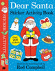 Dear Santa Sticker Activity Book 9781529074703 Rod Campbell