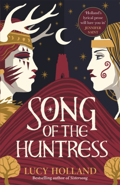 Book cover of: Song of the Huntress. By: Lucy Holland