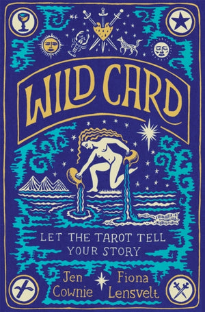 Wild Card, Let the Tarot Tell Your Story