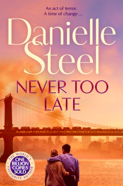Never Too Late 9781529085600 Danielle Steel