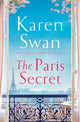 Book cover of: Paris Secret. By: Karen Swan