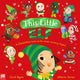 Book cover of: This Little Elf. By: Coral Byers