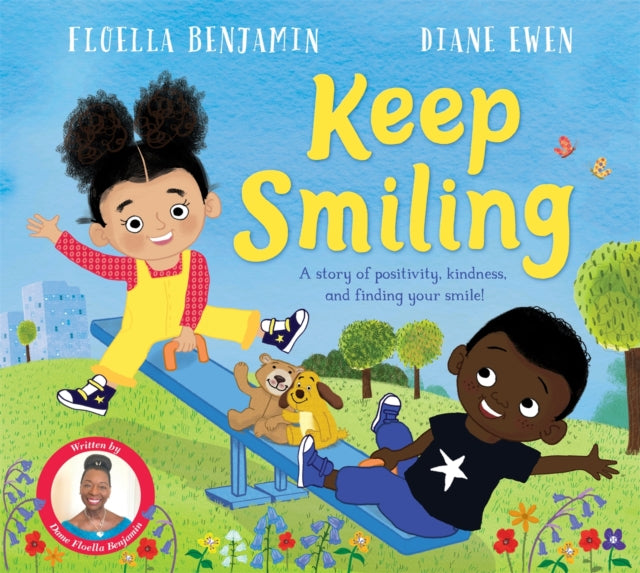 Book cover of: Keep Smiling. By: Floella Benjamin
