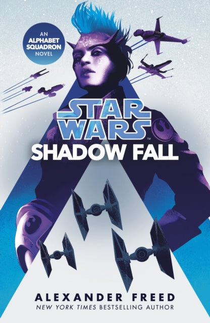 Book cover of: Star Wars: Shadow Fall. By: Alexander Freed