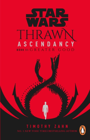 Star Wars: Thrawn Ascendancy: Greater Good, (Book 2)