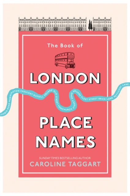 Book cover of: Book of London Place Names. By: Caroline Taggart