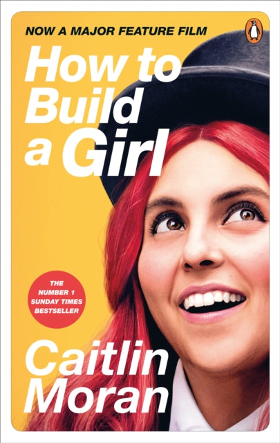 How to Build a Girl 9781529103199 Caitlin Moran