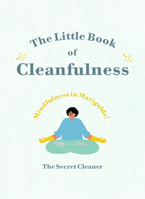 Book cover of: Little Book of Cleanfulness. By: The Secret Cleaner