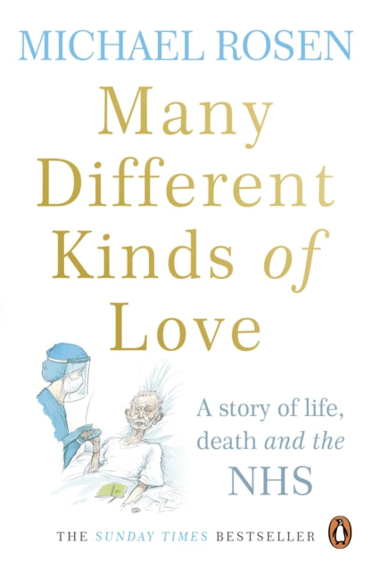 Book cover of: Many Different Kinds of Love. By: Michael Rosen