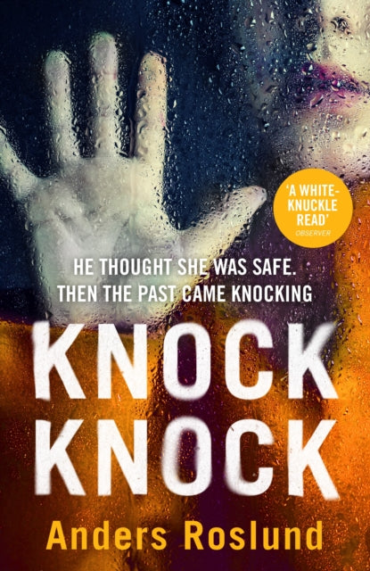 Book cover of: Knock Knock. By: Anders Roslund