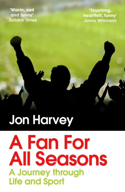 Book cover of: Fan for All Seasons. By: Jon Harvey