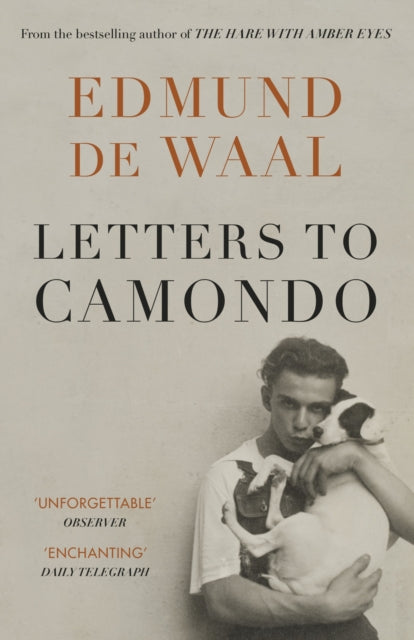 Letters to Camondo, ‘Immerses you in another age’ Financial Times 9781529114294 Edmund De Waal