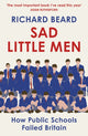 Book cover of: Sad Little Men. By: Richard Beard