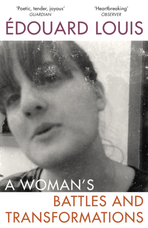 Woman’s Battles and Transformations