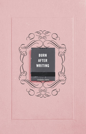 Burn After Writing