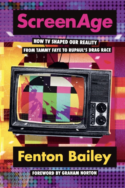 Book cover of: ScreenAge. By: Fenton Bailey
