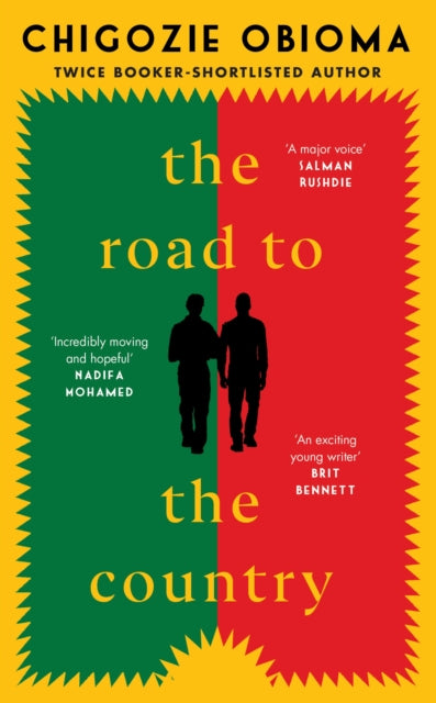 Book cover of: The Road to the Country. By: Chigozie Obioma