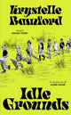 Idle Grounds 9781529154580 Krystelle Bamford