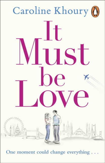 Book cover of: It Must Be Love. By: Caroline Khoury
